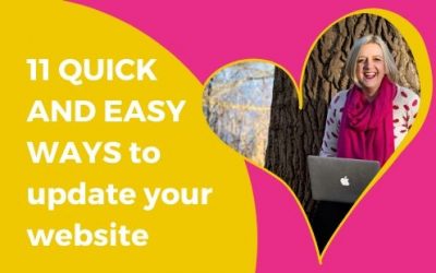 11 QUICK AND EASY WAYS to update your website